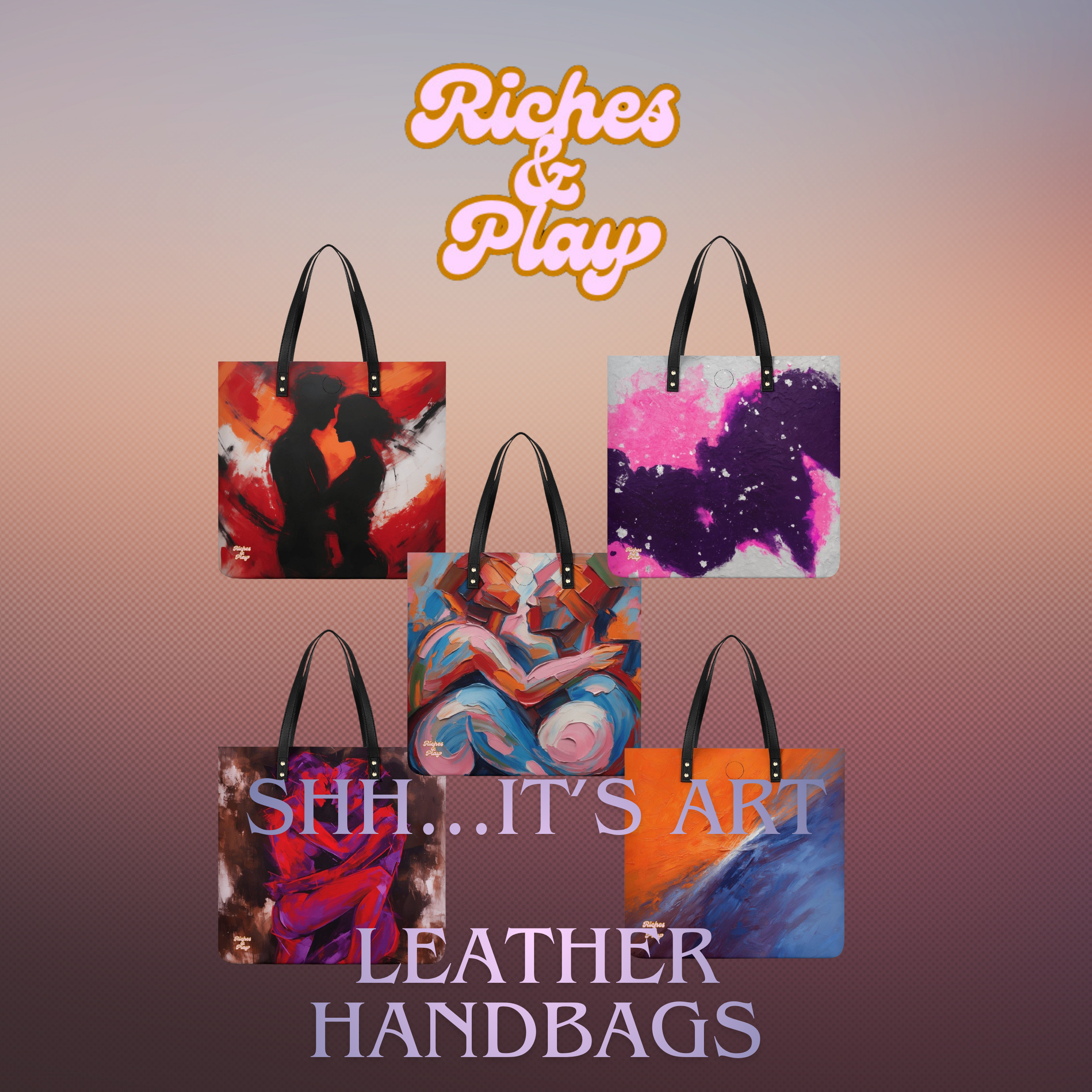 Lust Leather Handbag Collection | Shh...It's Art Collection